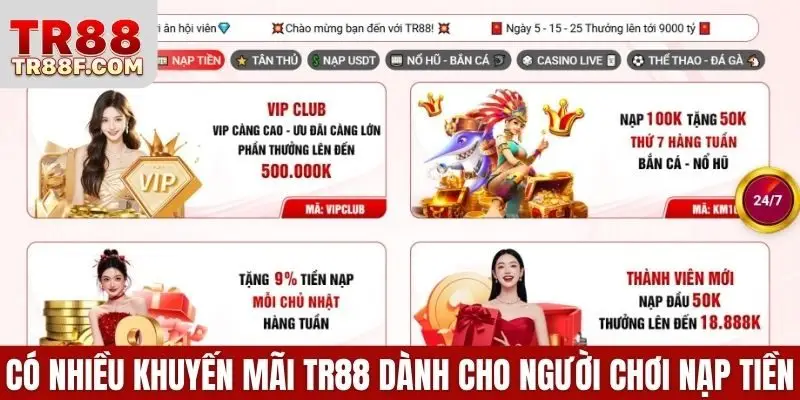 Có nhiều khuyến mãi TR88 dành cho người chơi nạp tiền